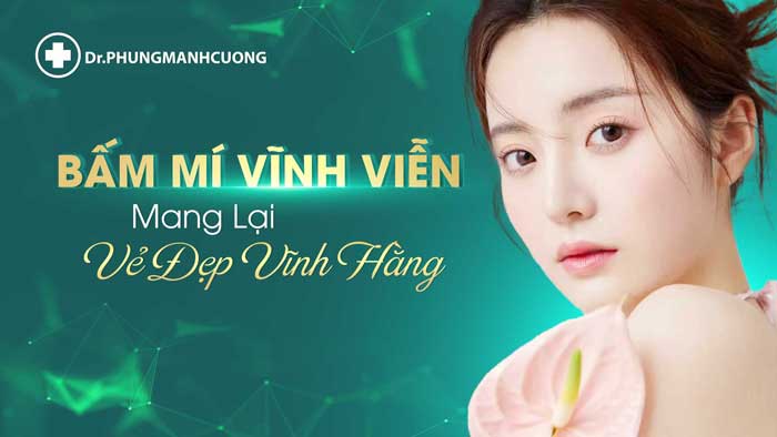 Bấm Mí Vĩnh Viễn Giải Pháp Tốt Nhất Cho Mắt Một Mí Hóa 2 Mí