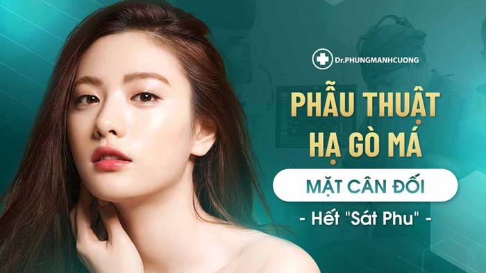 ƯU ĐIỂM CỦA PHƯƠNG PHÁP HẠ GÒ MÁ TẠI BS PHÙNG MẠNH CƯỜNG