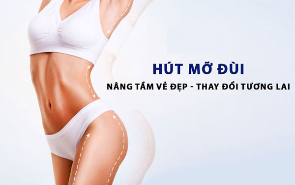 Hút Mỡ Đùi, Bắp Chân Hiệu Quả Và An Toàn