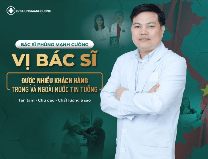 Bác sĩ Phùng Mạnh Cường được đông đảo khách hàng trong và ngoài nước tin tưởng thực hiện dịch vụ
