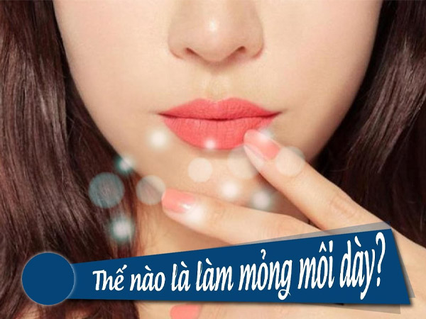 Phẫu Thuật Môi Dày Thành Môi Mỏng Giá Bao Nhiêu